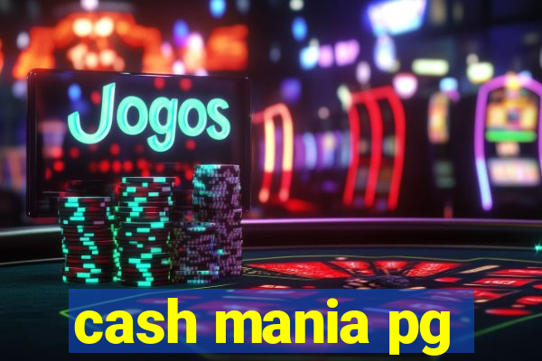 cash mania pg